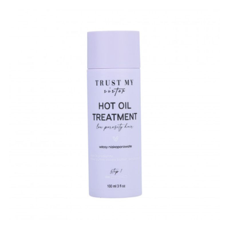 Trust My Sister Tratament hot oil porozitate scazuta, 100ml